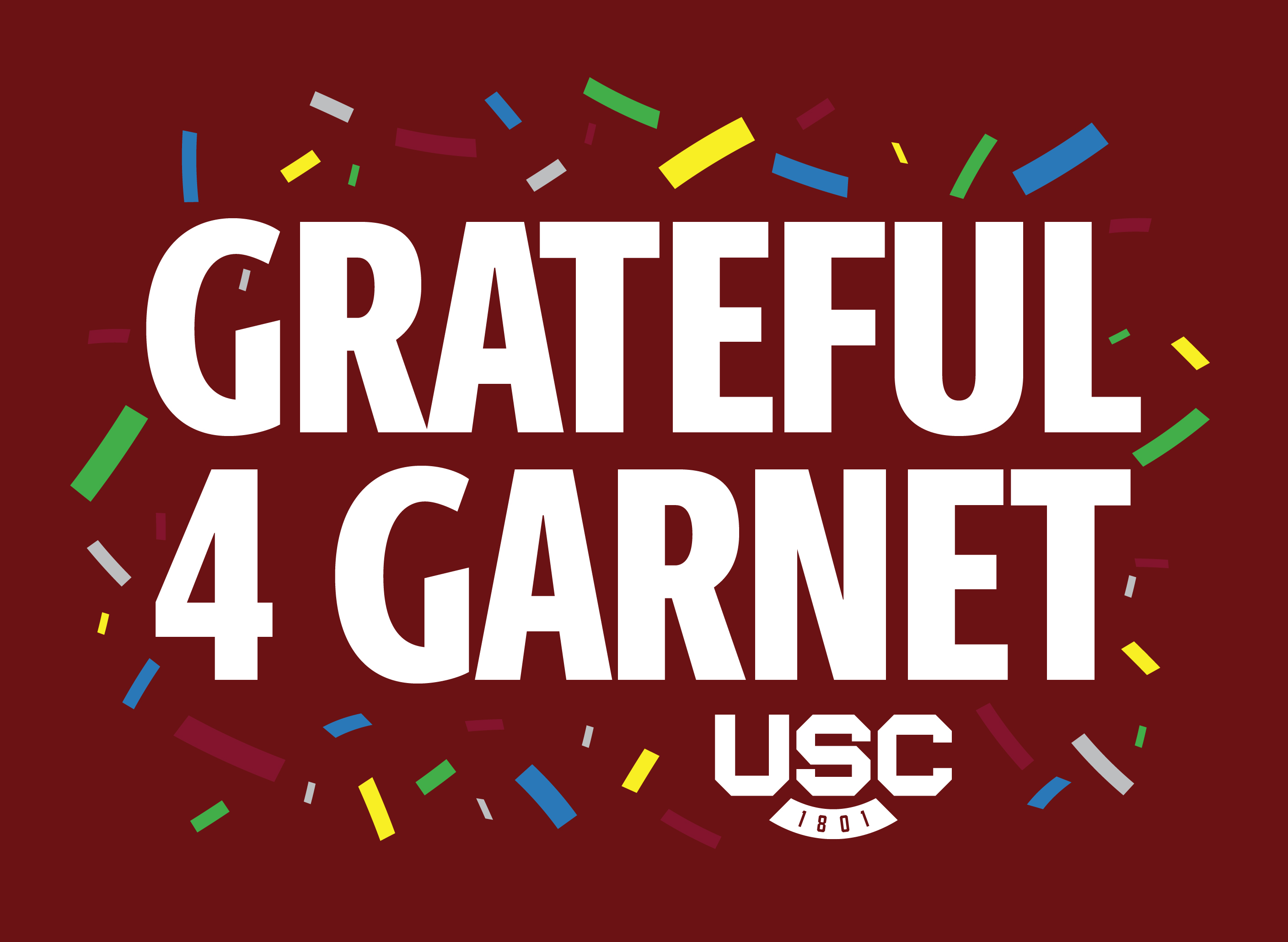 Grateful for Garnet USC 1801 logo with confetti